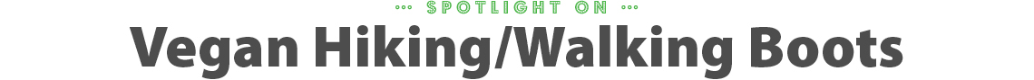 Spotlight on Hiking Boots